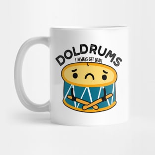 Doldrums Cute Sad Drummer Drum Pun Mug